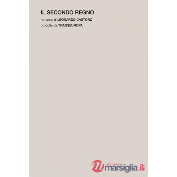 Secondo regno (Il)