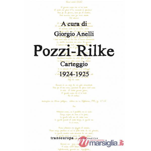 Pozzi-Rilke. Carteggio 1924-1925
