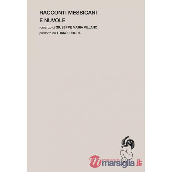 Racconti messicani e nuvole