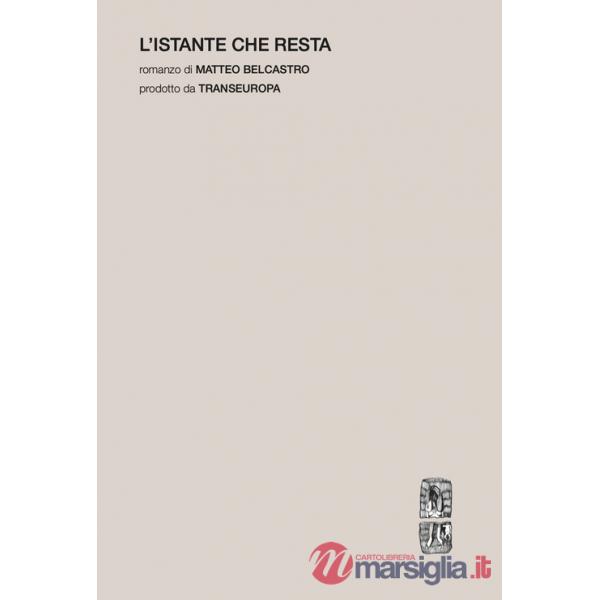 Istante che resta (L')