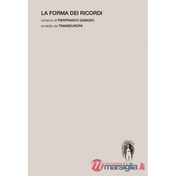 Forma dei ricordi (La)