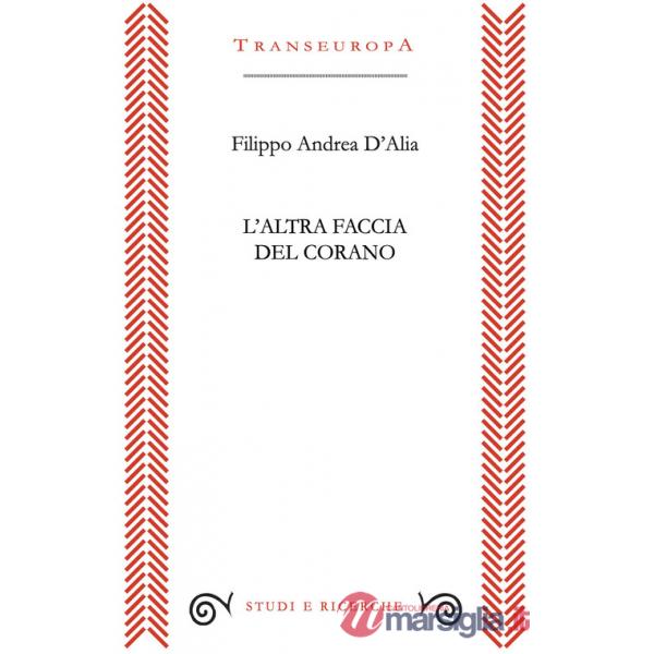 Altra faccia del Corano (L')