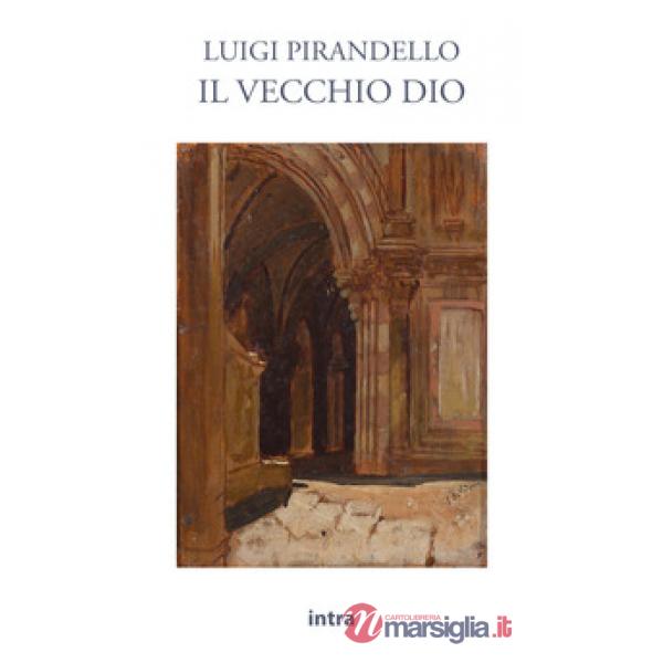 Il vecchio Dio