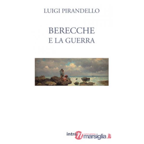 Berecche e la guerra