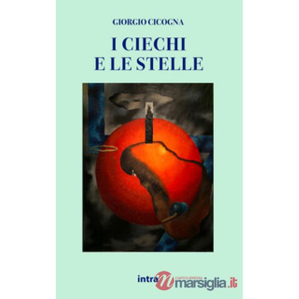 I ciechi e le stelle