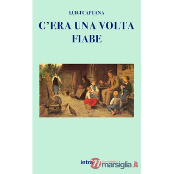 C'era una volta...