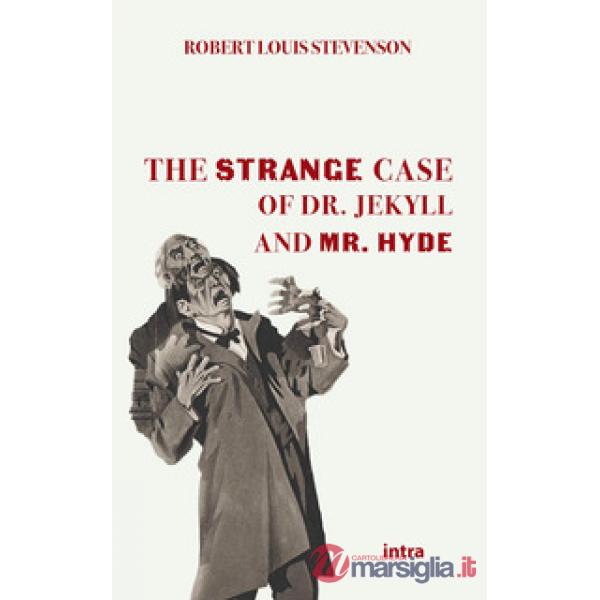 The strange case of Dr Jekyll and Mr Hyde