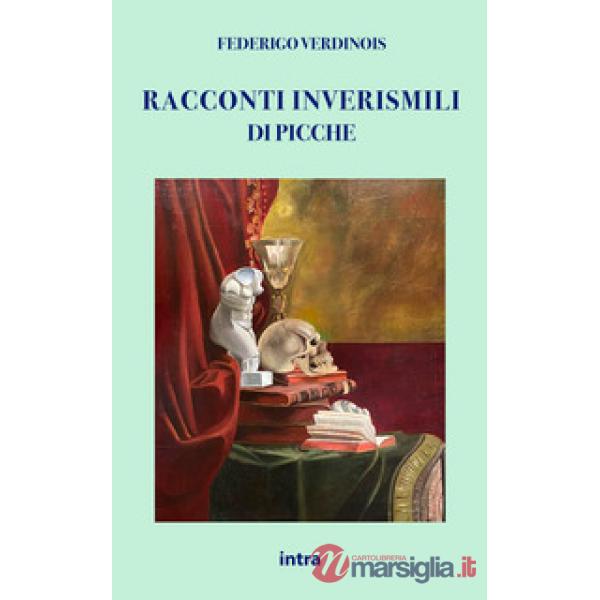 Racconti inverisimili di Picche