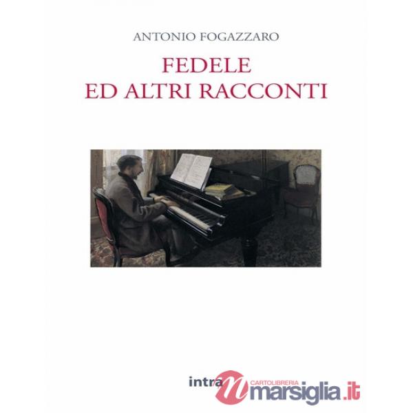 Fedele ed altri racconti