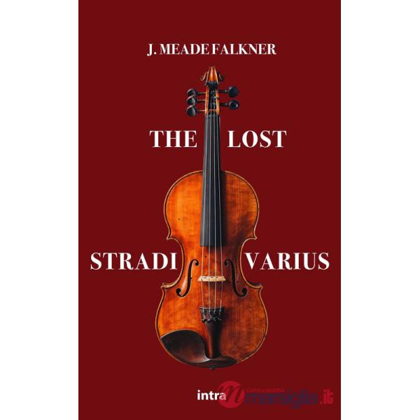Lost Stradivarius (The)