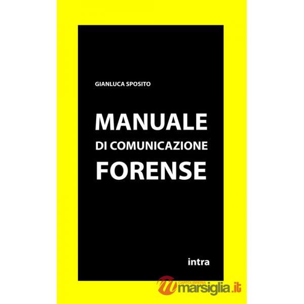 Manuale di comunicazione forense