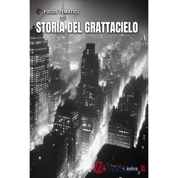 Storia del grattacielo
