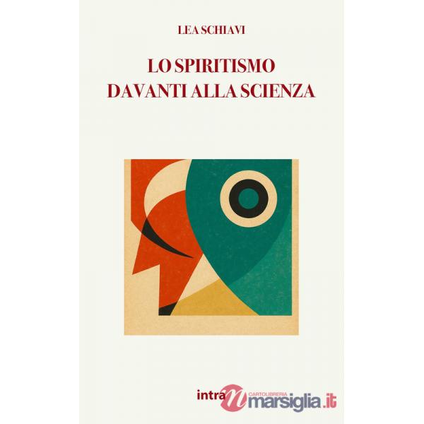 Spiritismo davanti alla scienza (Lo)