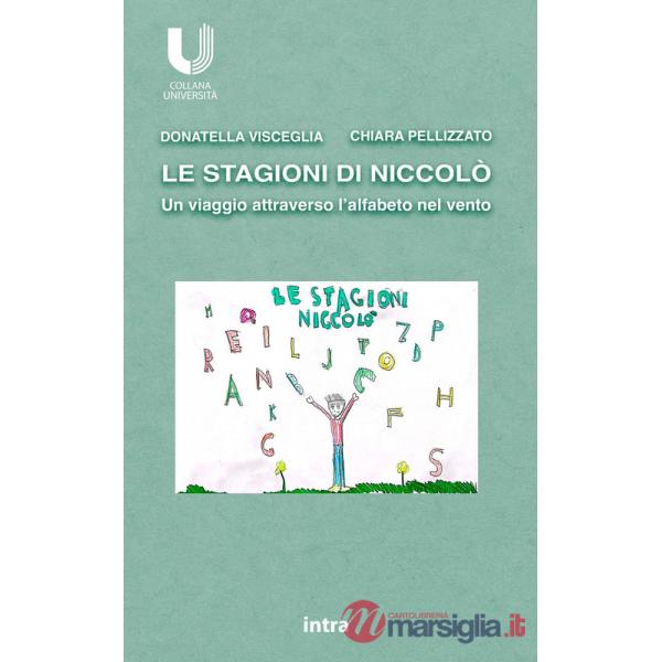 Stagioni di Niccolò. Un viaggio attraverso l'alfabeto nel vento (Le)