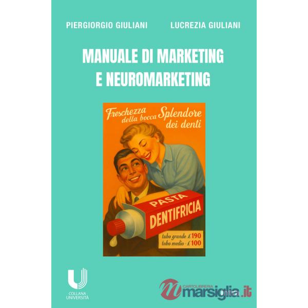 Manuale di marketing e neuromarketing