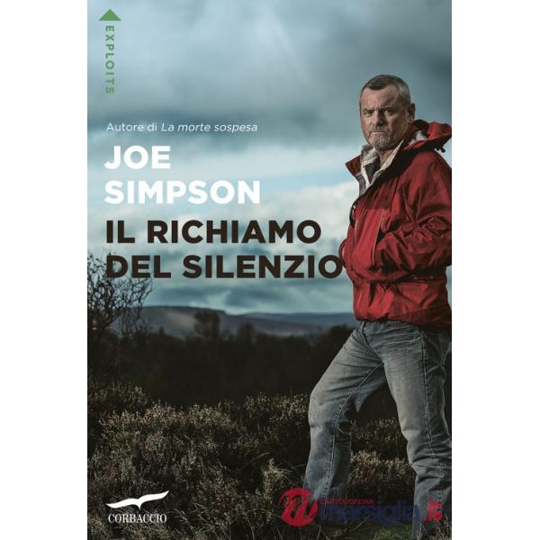 Richiamo del silenzio. Nuova ediz. (Il)
