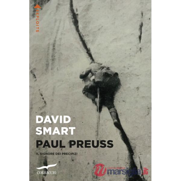 Paul Preuss. Il signore dei precipizi