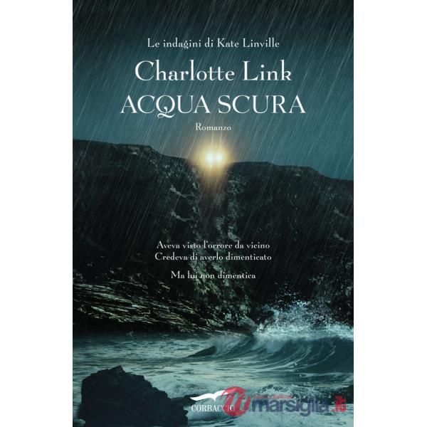 Acqua scura. Le indagini di Kate Linville