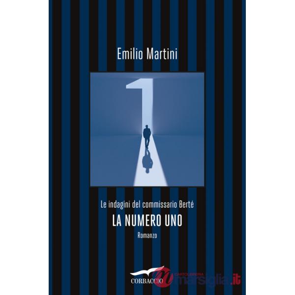 Numero uno. Le indagini del commissario Berté (La)