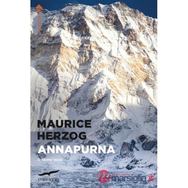 Annapurna. Il primo 8000