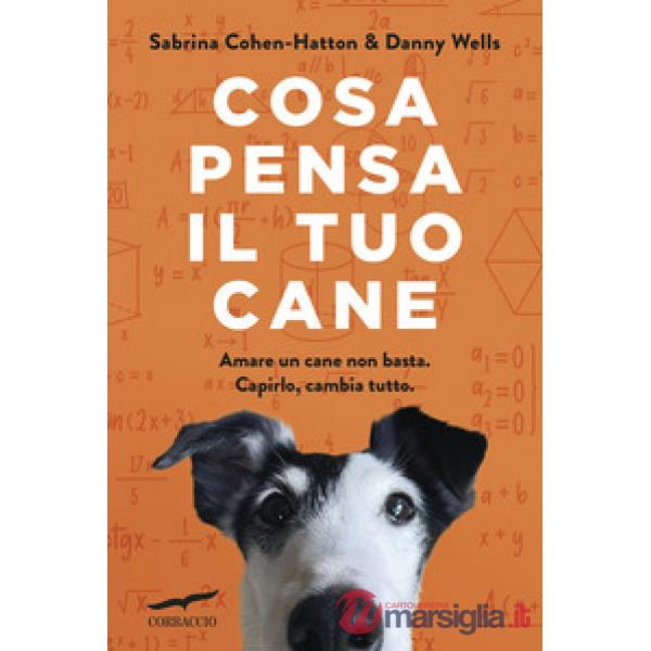 Cosa pensa il tuo cane