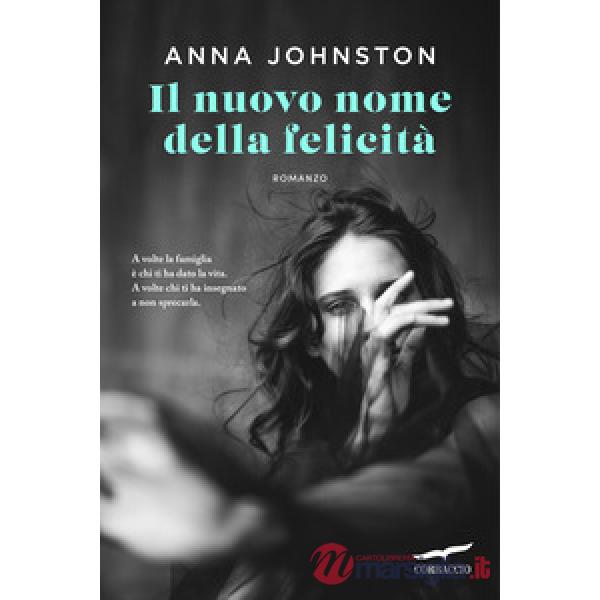 Nuovo nome della felicità (Il)