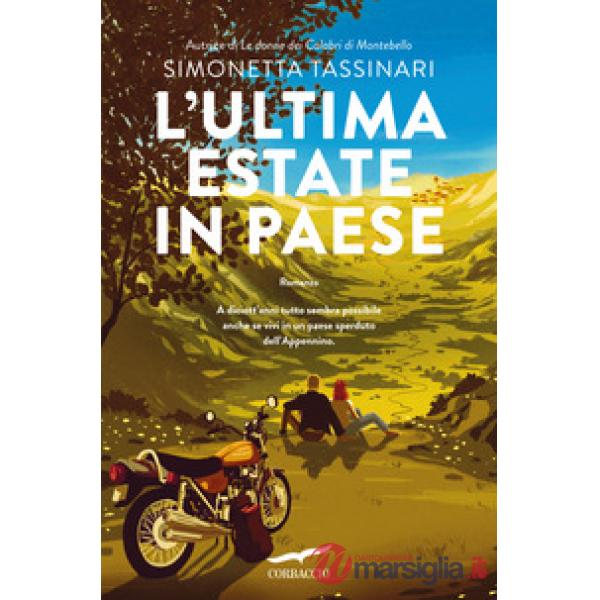 Ultima estate in paese (L')