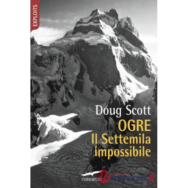 Ogre. Il Settemila impossibile