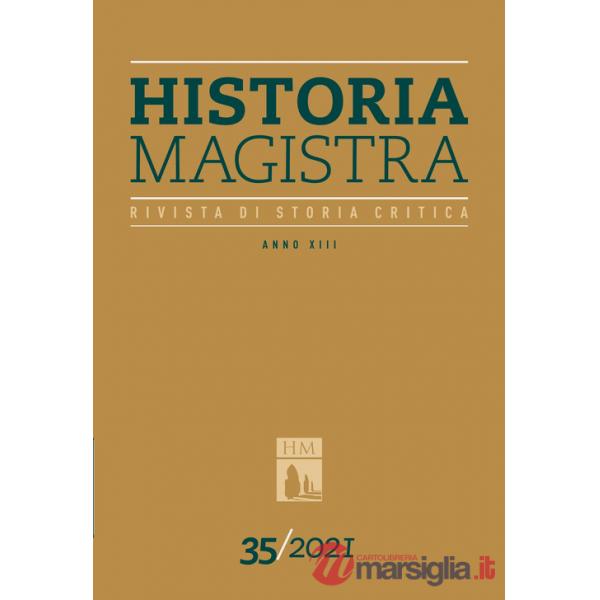 Historia Magistra. Rivista di storia critica. Vol. 35