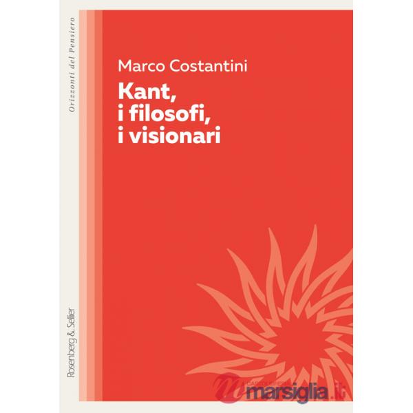 Kant, i filosofi, i visionari