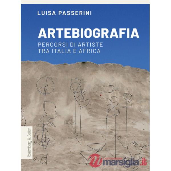 Artebiografia. Percorsi di artiste tra Italia e Africa