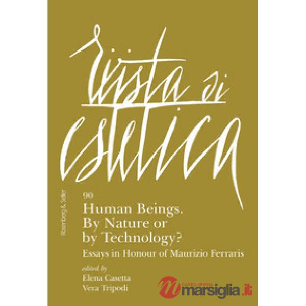 Rivista di estetica (2025). Vol. 90: Human beings. By nature or by technology?
