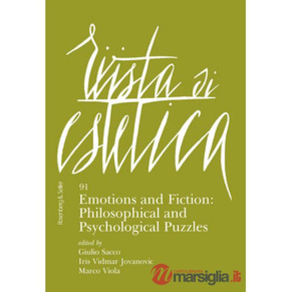 Rivista di estetica (2026). Vol. 91: Emotions and fiction: philosophical and psychological puzzles
