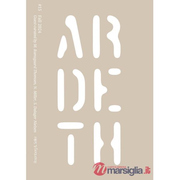 Ardeth. Vol. 15: Fragility. Foundations for a regenerative architecture