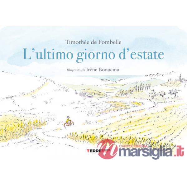 Ultimo giorno d'estate (L')