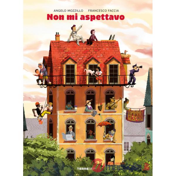 Non mi aspettavo. Ediz. a colori