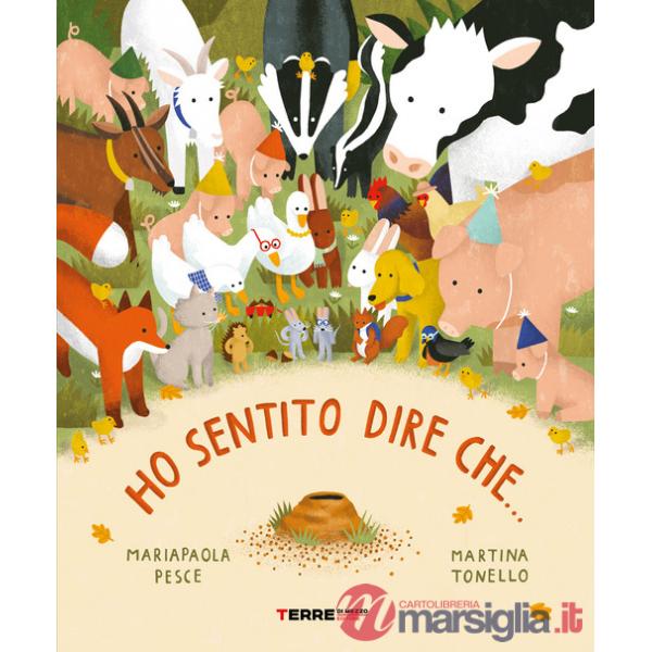 Ho sentito dire che.... Ediz. a colori