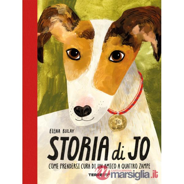 Storia di Jo. Come prendersi cura di un amico a quattro zampe