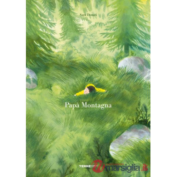 Papà montagna. Ediz. a colori