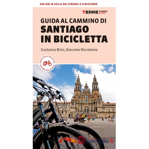 Guida al Cammino di Santiago in bicicletta. 900 Km in sella dai Pirenei a Finisterre