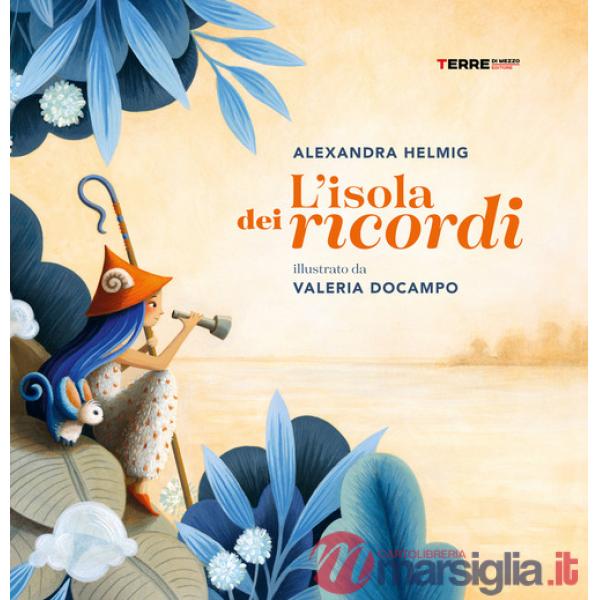 Isola dei ricordi. Ediz. a colori (L')