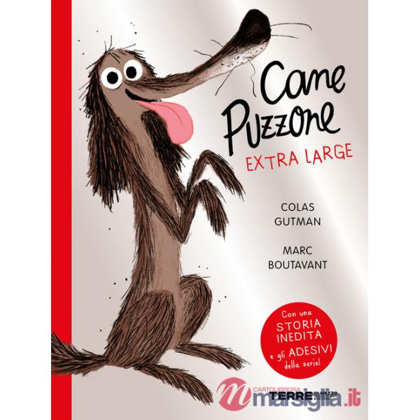 Cane Puzzone. Ediz. extra-large