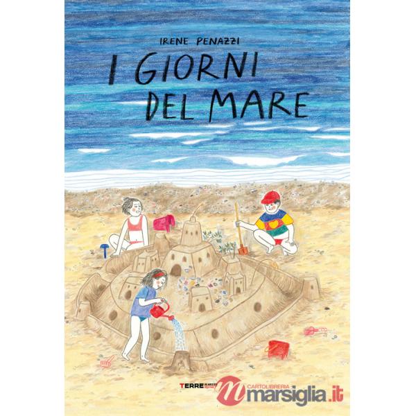 Giorni del mare. Ediz. a colori (I)