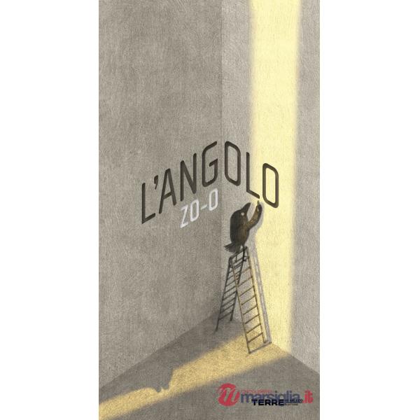 Angolo. Ediz. a colori (L')