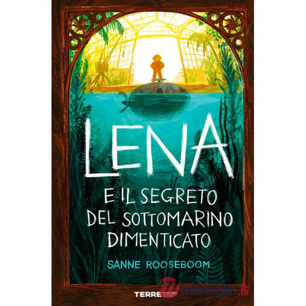 Lena e il segreto del sottomarino dimenticato
