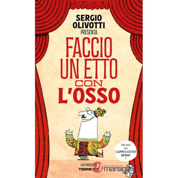 Faccio un etto con l'osso. Ediz. illustrata
