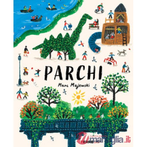 Parchi. Ediz. illustrata