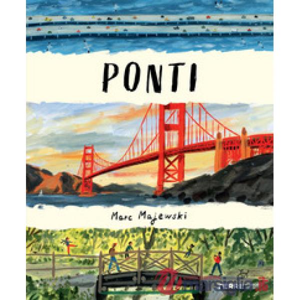 Ponti. Ediz. a colori
