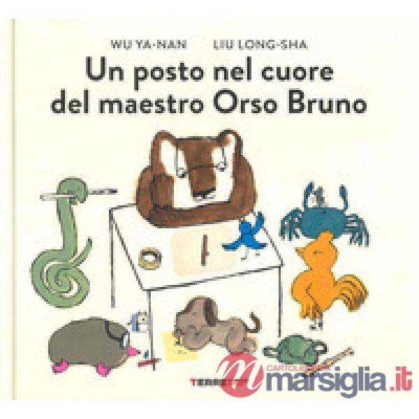 Posto nel cuore del maestro Orso Bruno. Ediz. a colori (Un)