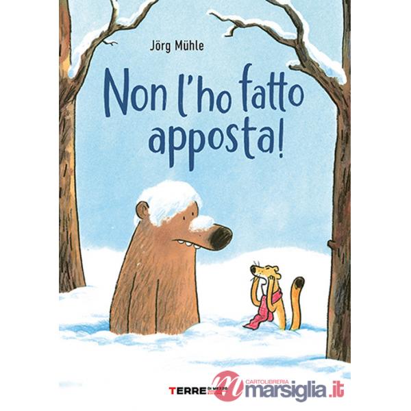 Non l'ho fatto apposta! Ediz. a colori